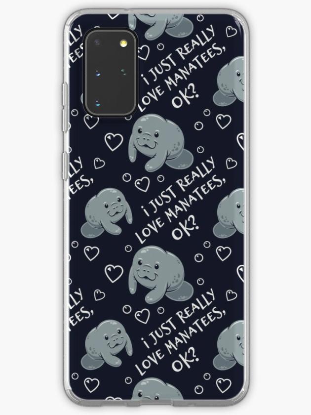 Galaxy S20+ | I Just Really Love Manatees, Ok? Samsung Galaxy Phone Case Galaxy S20 Galaxy S20