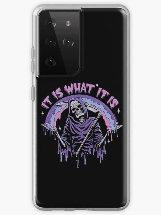 Galaxy S21 Ultra | Death ~ It Is What It Is ~ Pastel Goth Grim Reaper Drip Samsung Galaxy Phone Case Galaxy S21 Ultra Galaxy S21 Ultra