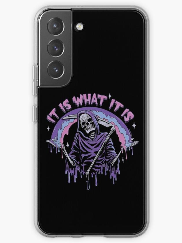 Galaxy S22 | Death ~ It Is What It Is ~ Pastel Goth Grim Reaper Drip Samsung Galaxy Phone Case Galaxy S22 Galaxy S22